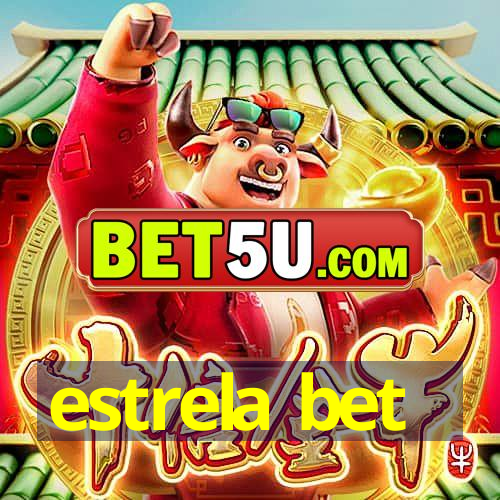 estrela bet